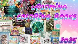 UPCOMING COLORING BOOKS OF 2025!