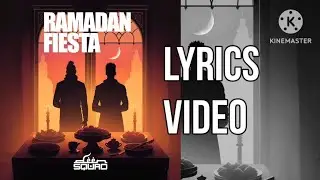 Deen Squad - Ramadan Fiesta (feat. Jae Deen, Karter Zaher & 2LC&sup2;) Music Lyrics Video