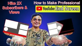 How to Make End Screen Template for YouTube and Get More Views and Subscribers