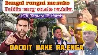 Dacoit daka_ Bangal rangni me.suko su.ale ra.toka_Bernad N Marak_ 31_01_2026_