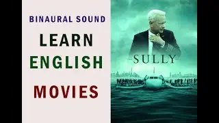 SULLY - Understand Movies In English - Focus Music