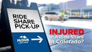 Injured in a Ride Share in Colorado? | McDivitt Law Firm