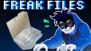 The Freak Files Vol.1
