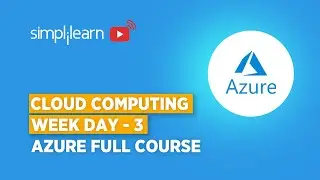 Изучение облачных вычислений. День 3 | Учебник по Azure для начинающих | Azure для начинающих 2026 | Simplilearn
