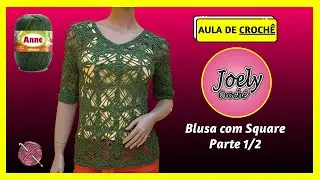 Blusa com Square parte 1/2 (C&iacute;rculo) | Joely Croch&ecirc;