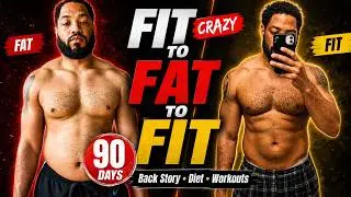 My CRAZY 90 day fit to fat to fit quarantine body transformation (back story, diet, workouts)