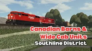 Canadian Barns & Wide Cab Units (Ro-Scale Southline District)