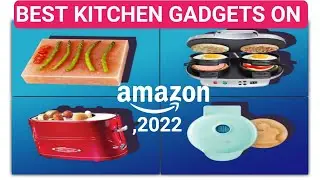 Best Kitchen Gadgets On Amazon 2022 || Kitchen Gadgets You Must Have