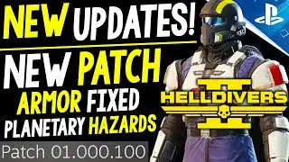 NEW Helldivers 2 Updates! NEW PATCH LIVE - Planetary Hazards, ARMOR FINALLY FIXED, Balancing + More