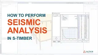 Learn how to perform seismic analysis in S-TIMBER