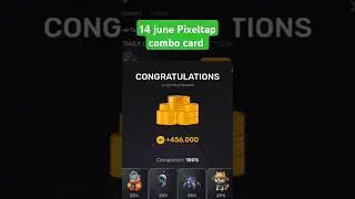 14 June pixel tap combo card  #shorts #combocard #minning #viral