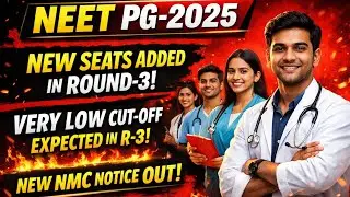 NEET PG-2025|NEW SEATS ADDED IN R-3!VERY LOW CUT OFF EXPECTED IN ROUND-3!#AsNEET#neetpg2025#seats