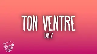 disiz - ton ventre