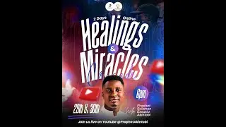 ONLINE HEALING AND MIRACLES CRUSADE || PROPHET AKINTOBI || DAY TWO