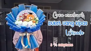 Cara membuat buket uang kipas wisuda | buket graduation