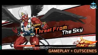 TERROR FROM THE SKY - One Punch Man Chapter 15 - Gameplay & Cutscenes