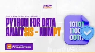 AI NOW BOOTCAMP || DATA SCIENCE & MACHINE LEARNING: PYTHON FOR DATA ANALYSIS - NUMPY
