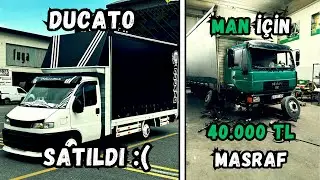 Ducato Satıldı, MAN Masrafa Devam Ediyor...