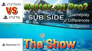 Subside - The Show - PS VR2 on Base PS5 & PS5 Pro (Enhanced) - Gameplay & Thoughts