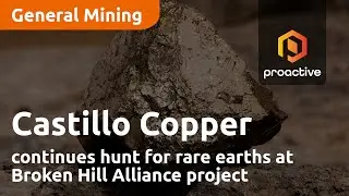 Castillo Copper continues hunt for rare earths at Broken Hill Alliance project