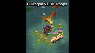 G Dragon Vs BB Troops Part-1 #clashofclans #coc #supercell #shorts #cocshorts