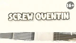 Screw Quentin - первая смонтированная мной коротышка!