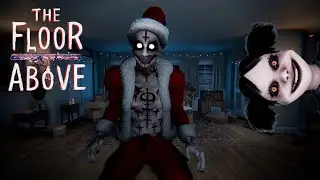 НОВОГОДНИЕ АНОМАЛИИ - THE FLOOR ABOVE #horror #games #gaming #прикол #memes