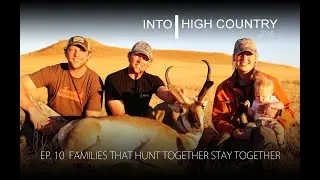 Into High Country Ep.10 2016