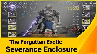 The Forgotten Exotic - Severance Enclosure Build (Destiny 2)