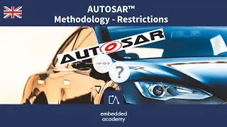 🇬🇧 AUTOSAR Methodology - Restrictions | Tutorial based on Embedded Academy E-Learning