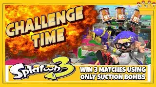 Challenge Time: Splatoon 3 - Win 3 Matches Using Only Suction Bombs