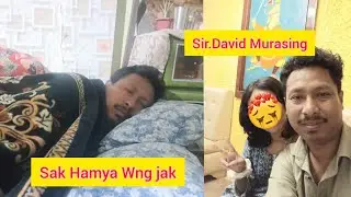 Sir. David Sak Hamya Wng jak Tabuk Tamo wngwi ???