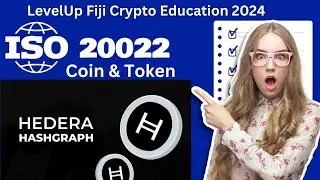 4 Topic: ISO 20022: Hedera Hashgraph Fiji Crypto Education 2024