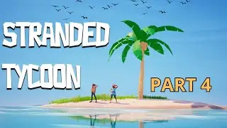 GUIDE STRANDED TYCOON MAP FORTNITE CREATIVE jonrob - BUY NEXT FARM , SECRETS ADVENTURE PART 4
