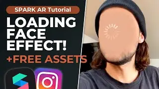 Loading Face Effect - Spark AR Tutorial + Free Assets | Instagram Loading Face Animation Filter!