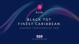 Black Tot Finest Caribbean &ndash; Top Ten Rums November 2020