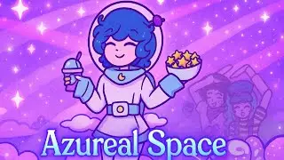 Azureal Space...