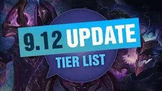 UPDATED League of Legends Mobalytics Patch 9.12 Tier List New OP Champions And Q&A