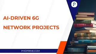 AI Driven 6G Network Projects