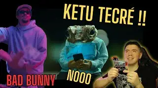(REACCION AL VIDEO OFFICIAL) BAD BUNNY - KETU TeCRÉ (Video Oficial) | DeBÍ TiRAR MáS FOToS