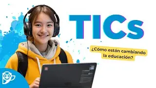 TICs en educación: qué son, usos, herramientas e importancia | Smowltech