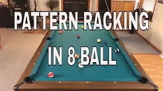 PATTERN RACKING IN EIGHT BALL - HOW TO RACK AND BREAK IN 8 BALL TO RUN THE RACK (POOL LESSONS)