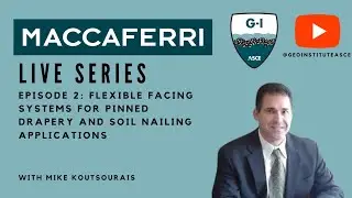 Maccaferri live series #2: Flexible Facing Systems for Pinned Drapery and Soil Nailing Applications