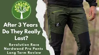 Revolution Race Nordwand Pro Pants | Bushcraft Reviews Ep 15 | 3 Years On