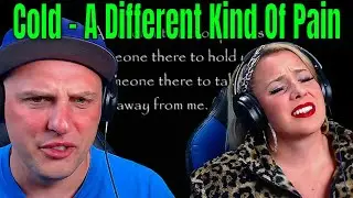 Reaction To Cold - A Different Kind Of Pain (Lyrics) THE WOLF HUNTERZ REACTIONS
