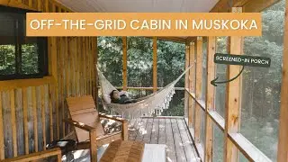 Off the grid tiny home tour - Foret Cabin in MUSKOKA