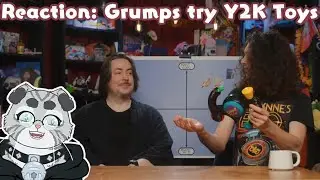 Reaction: Grumps try Y2K Toys