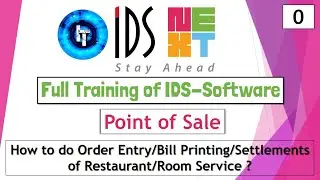 IDS Training | Full Training of FNB Service | Room Service | Order Entry | Bill Printing | IDS 7.0