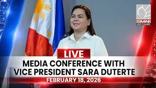 LIVE | Media Conference with Vice President Sara Duterte &ndash; February 18, 2026
