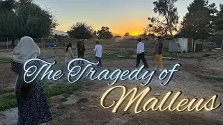 The tragedy of Malleus // IB English Project